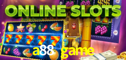 a88 game,a88.game